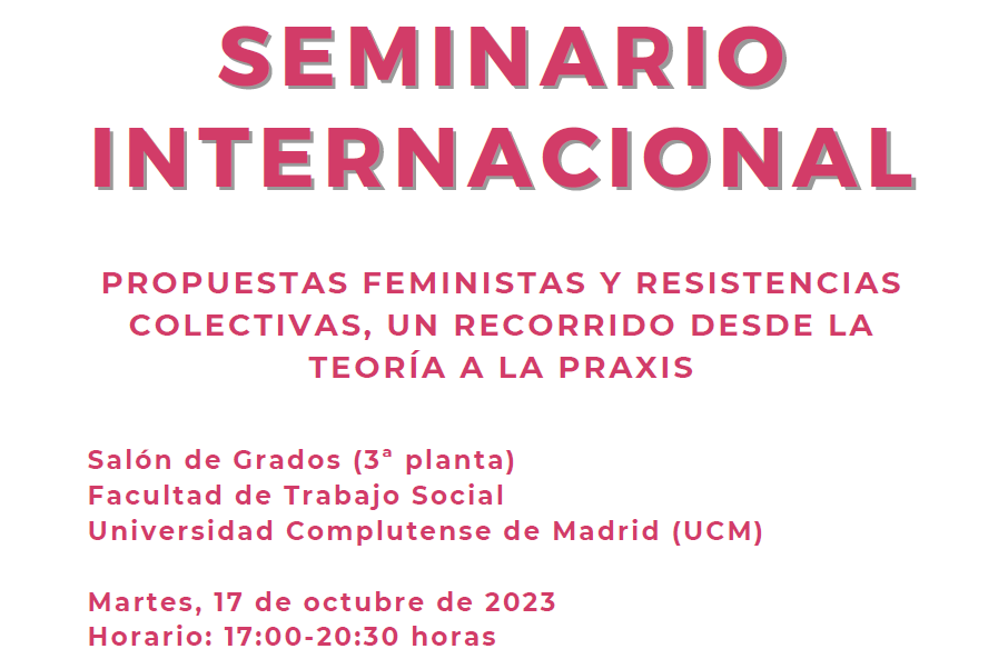 Seminario Internacional Propuestas feministas y resistencias colectivas: un recorrido desde la teoría a la praxis